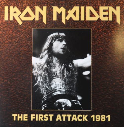 Iron Maiden (UK-1) : The First Attack 1981